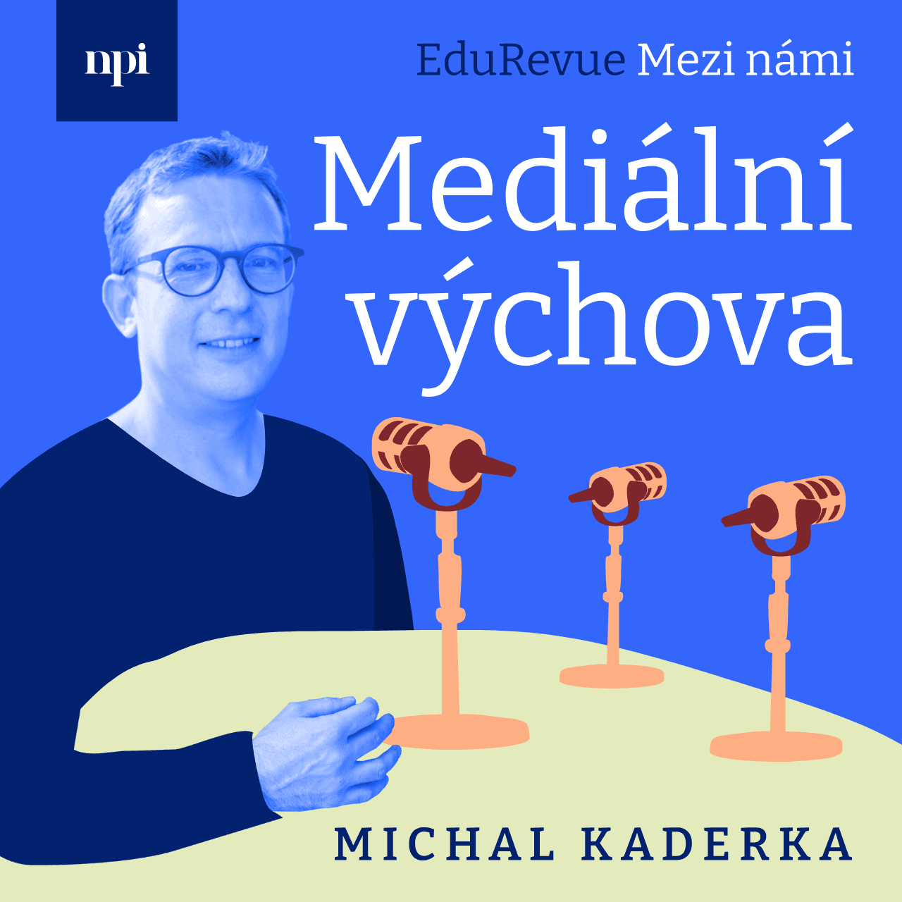 Náhled podcastu NPI: Nový ŠVP? Pojďme do toho s Kateřinou Lichtenbergerovou